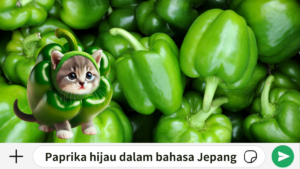 Paprika hijau dalam bahasa Jepang